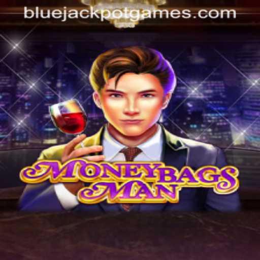 Exploring the Exciting World of MoneybagsMan: The Game of Fortune